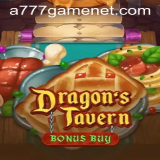 Exploring DragonsTavern: A777 GAME