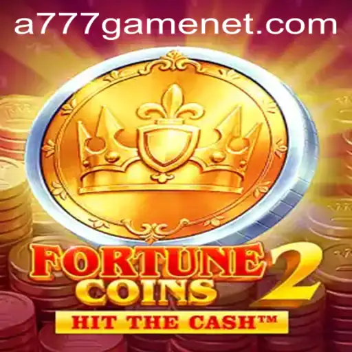 FortuneCoins2: A New Era in the A777 GAME Universe