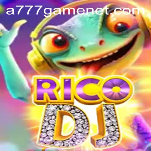 Exploring the Dynamic World of RicoDJ and the Thrilling A777 GAME