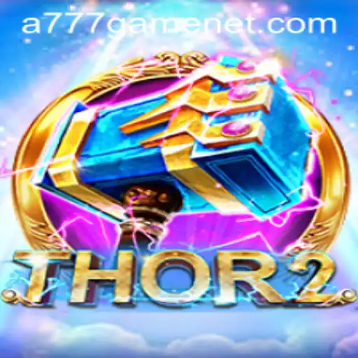 Discover the World of Thor2 A777 GAME: An Epic Gaming Experience